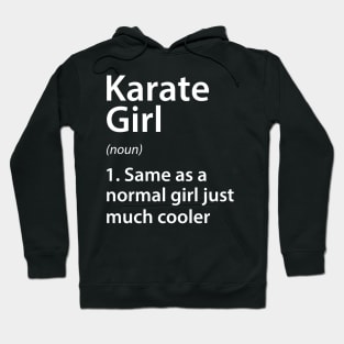 Karate Girl Definition Hoodie